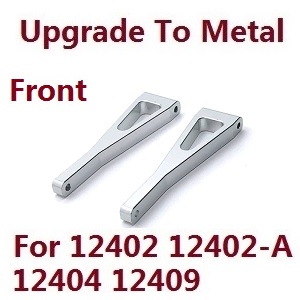 Wltoys 12401 12402 12402-A 12403 12404 RC Car spare parts upgrade to metal arm as-front upper swing (metal Silver color)