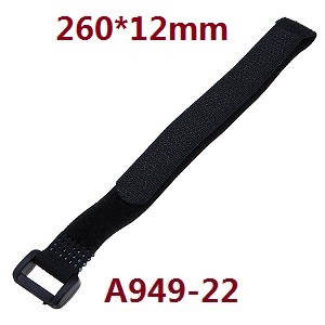 Wltoys 124012 124011 RC Car spare parts velcro 12*260mm A949-22 - Click Image to Close