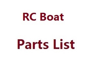 Wltoys WL912-A W-12 Boat And Spare Parts List