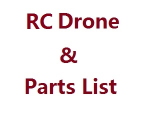 JJRC X21 RC Drone And Spare Parts List