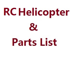 Syma S107H RC Helicopter And Spare Parts List