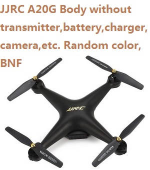 JJRC A20G Body without transmitter,battery,charger,camera,etc. Random color, BNF. - Click Image to Close