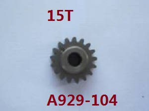 Wltoys A929 RC Car spare parts 15T motor gear A929-104 - Click Image to Close