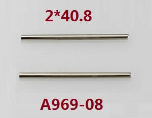 Wltoys A949 Wltoys 184012 RC Car spare parts swing arm pin 2*40.8 A969-08 - Click Image to Close