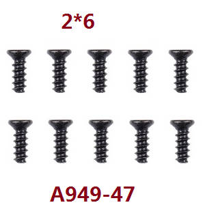 Wltoys A949 Wltoys 184012 RC Car spare parts screws 2*6 A949-47