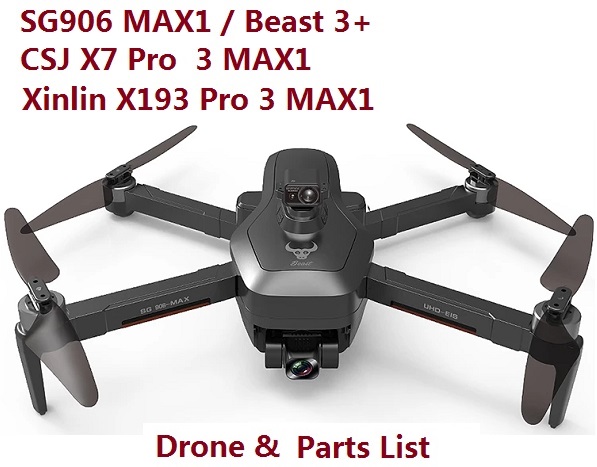 ZLRC Beast 3+ Zll SG906 MAX1 X193 X7 Pro 3 Max1 Drone