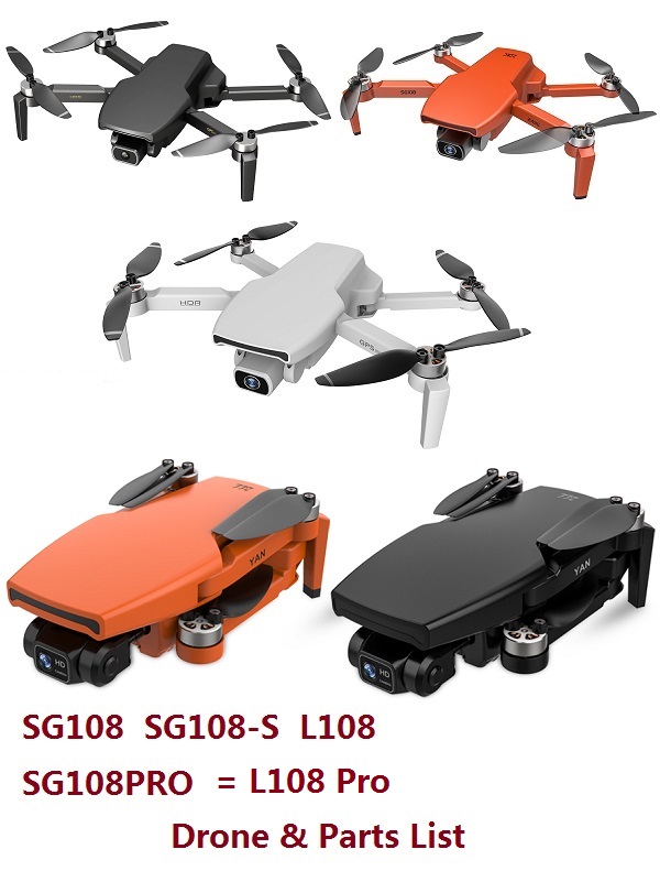 SG108 SG108-S L108 SG108PRO L108 Pro Smart GPS Drone