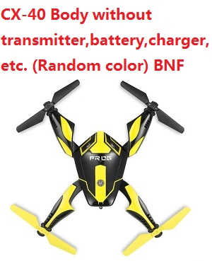 Cheerson CX-40 Body without transmitter,battery,charger,etc. (Random color) BNF - Click Image to Close
