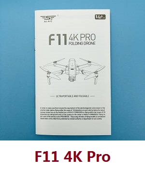 SJRC F11 series RC Drone spare parts English manual book (Only for F11 4K Pro) - Click Image to Close