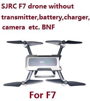SJRC F7 4K Pro Drone without transmitter,battery,charger,camera,etc. BNF