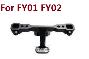 Feiyue FY01 FY02 FY03 FY03H FY04 FY05 RC truck car spare parts front housing bracket - Click Image to Close