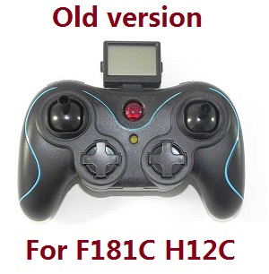 DFD F181 F181C F181W F181D F181DH RC quadcopter drone spare parts remote controller transmitter (Old version) for F181C H12C - Click Image to Close