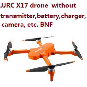 JJRC X17 G105 Pro drone body without transmitter,battery,charger,camera etc. BNF Orange