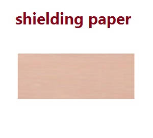 JXD 528 Jin Xing Da JD RC Quadcopter Drone spare parts shielding paper - Click Image to Close