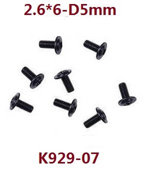 Wltoys K929 K929-A K929-B RC Car spare parts screws 2.6*6 D5 K929-07