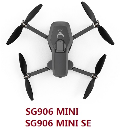 SG906 MINI And SG906 MINI SE RC Drone And Spare Parts List