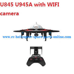 UDI U845 U945A U945 RC Quadcopter with WIFI camera - Click Image to Close