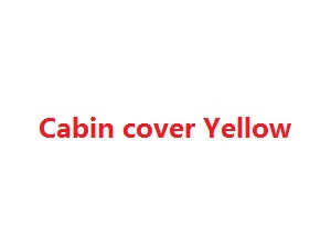 Wltoys WL WL912 RC Speed Boat spare parts cabin cover (Yellow) - Click Image to Close