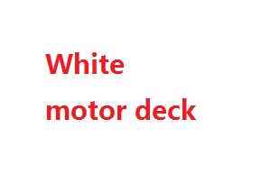Syma X11C X11 quadcopter spare parts motor deck set (White) - Click Image to Close
