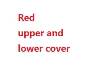 Syma X21 X21W X21-S RC quadcopter spare parts upper and lower cover (Red) - Click Image to Close