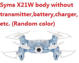 Syma X21W body without transmitter,battery,charger,etc. (Random color) - Click Image to Close
