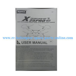 Syma X25PRO X25W X25 RC quadcopter spare parts English manual instruction book