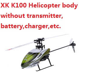 XK K100 helicopter body without transmitter,battery,charger,etc. - Click Image to Close