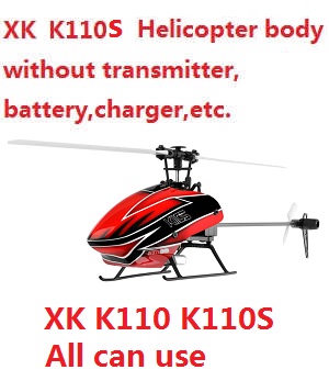 XK K110S k100 helicopter without transmitter, battery, charger, etc. (Red)