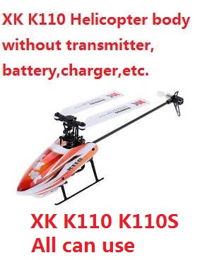 XK K110S k110 helicopter without transmitter, battery, charger, etc. (Orange) - Click Image to Close