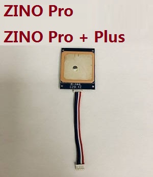 Hubsan H117S ZINO,ZINO-Y,ZINO Pro,ZINO Pro + Plus RC Drone Quadcopter spare parts GPS board for ZINO Pro & ZINO Pro + Plus - Click Image to Close